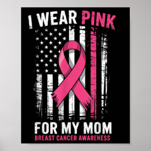 I Bära Rosa för min medvetenhet om bröstcancer i M Poster