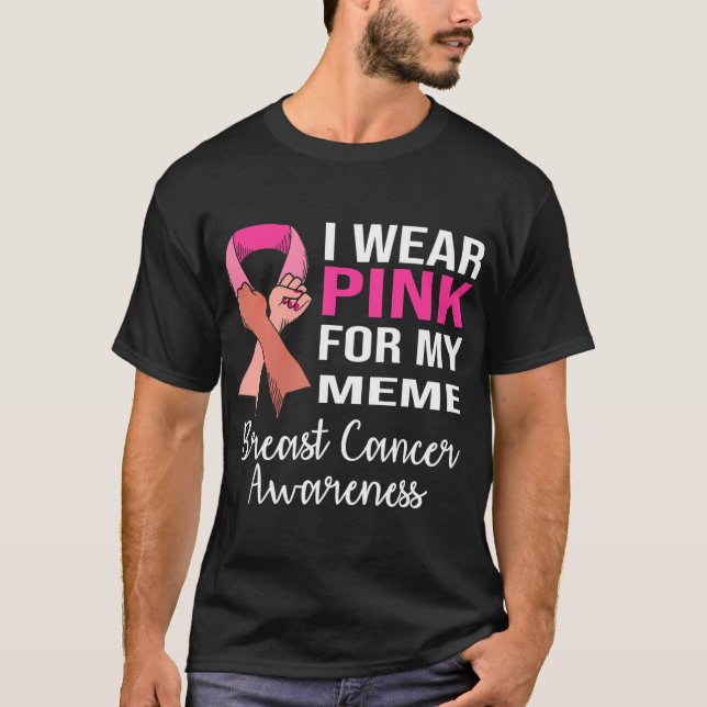 I Bära Rosa för min medvetenhet om bröstcancer T Shirt (Framsida)