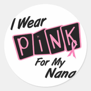I Bära Rosa för min Nana 8-bröstcancer Runt Klistermärke