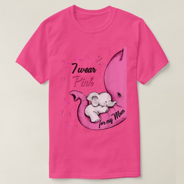 I Bära Rosa för mitt Mamma elefant bröstcancer T Shirt (Design framsida)