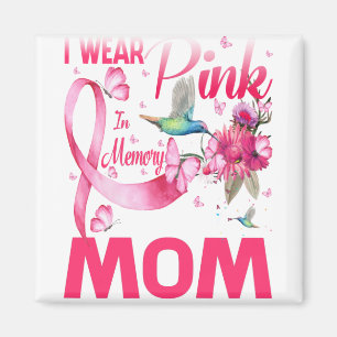 I Bära Rosa i minnet för min Mamma Magnet