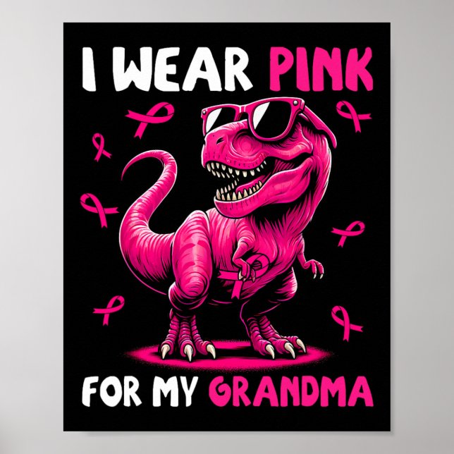 I Bära Rosa till Min morma T-rex Dinosaur Breast C Poster (Framsidan)
