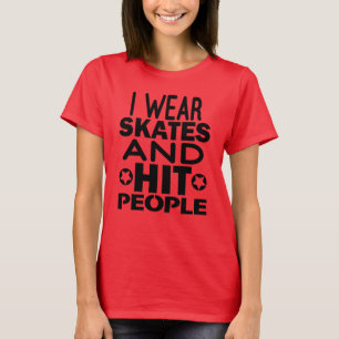 I bära skridskor och slå människor, Roller Derby Tee Shirt