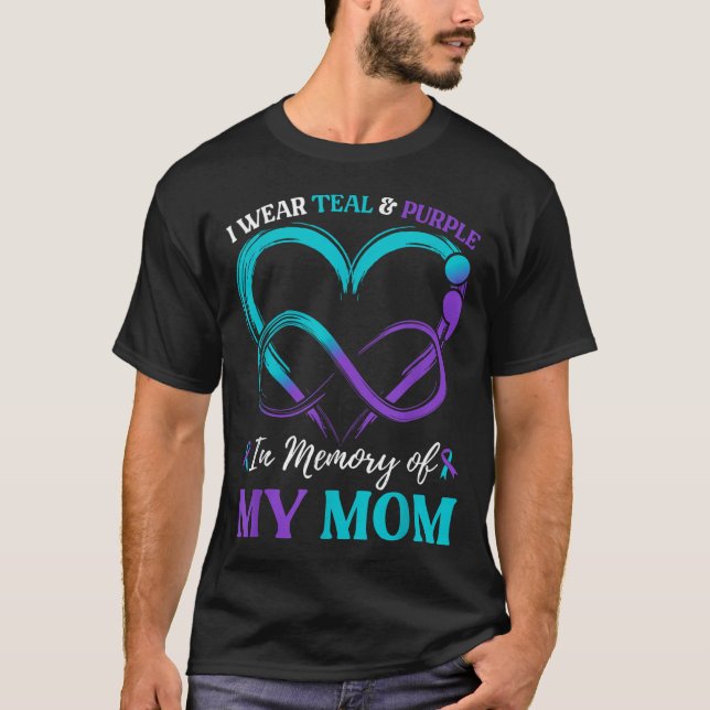 I Bära Teal&amp; Lila till minne av min Mamma T Shirt (Framsida)
