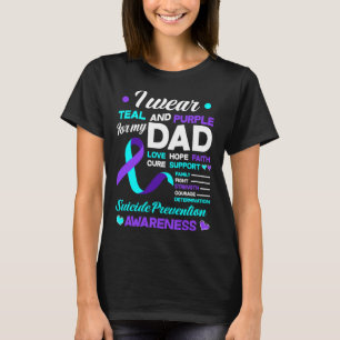 I Bära Teal and Lila for My Pappa Suicide Preventi T Shirt