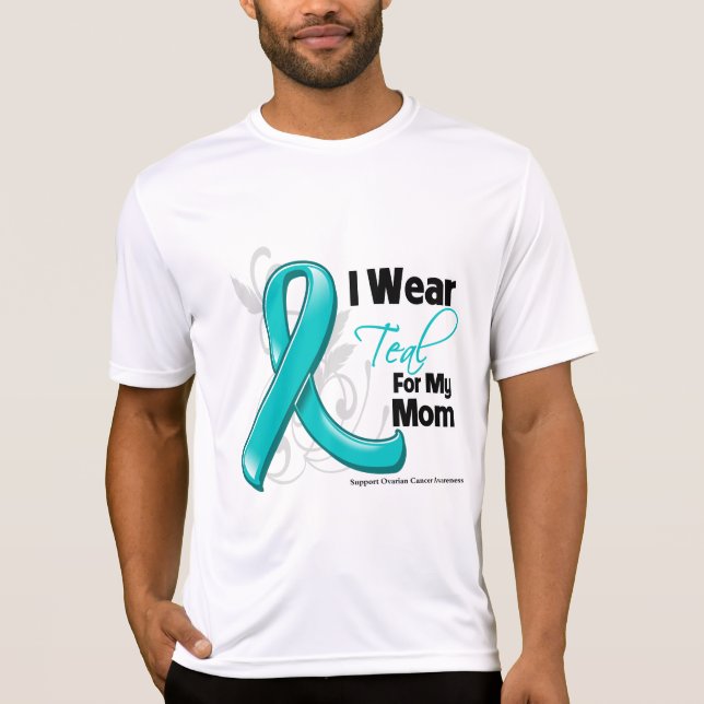 I Bära Teal for My Mamma - Ovariancancer T Shirt (Framsida)