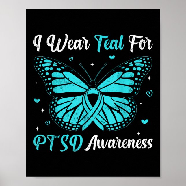 I Bära Teal for Ptsd Awareness Butterfly Ribbon Poster (Framsidan)