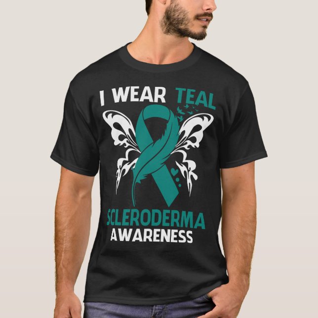 I Bära Teal for SCLERODERMA Awareness T Shirt (Framsida)