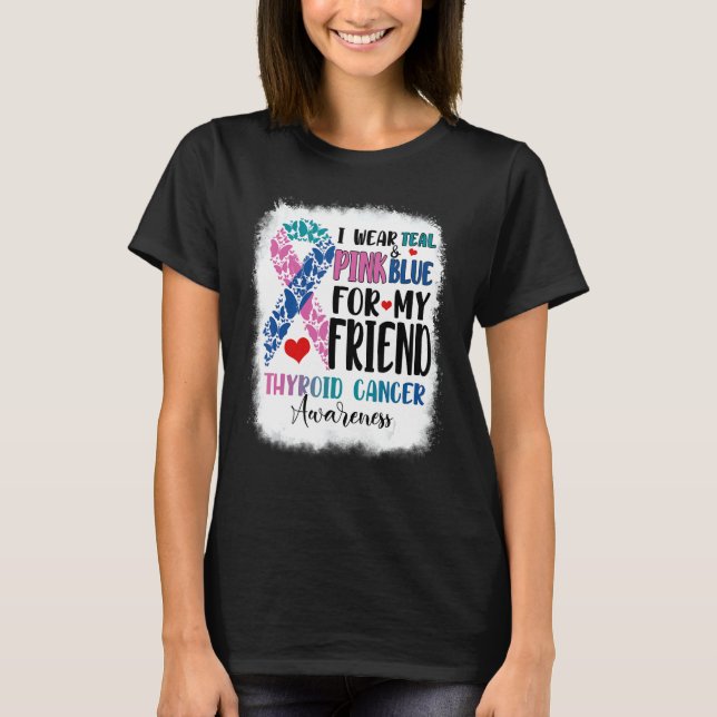 I Bära Teal Rosa Blue Friend Thyroid Awareness Mon T Shirt (Framsida)