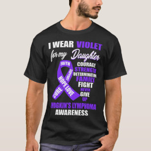 I Bära Violet Hodgkins lymfomamedvetenhet T Shirt