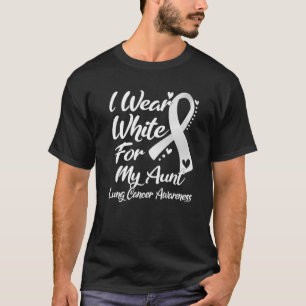 I Bära White för min Moster Lung Cancer-medveten T Shirt