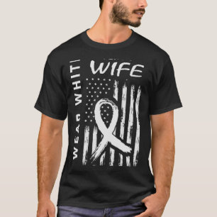 I Bära White for My fru Lung Cancer Awareness Fla T Shirt