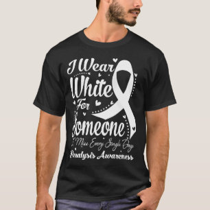 I Bära White for Någon PARALYSIS Awareness T Shirt