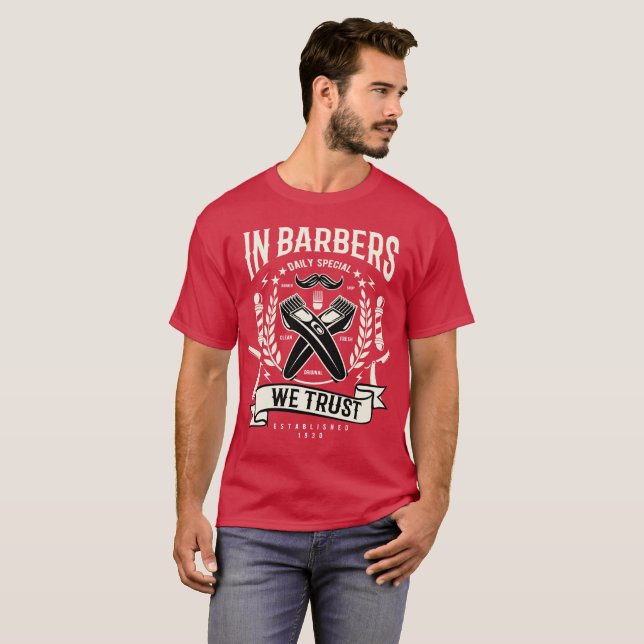 I Barbers We Trust T Shirt (Hel framsida)