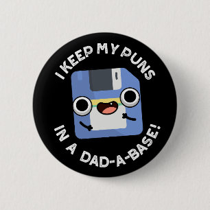 I Behålla mina puns i en Pappa-a-bas Pappa Pun-Mör Knapp