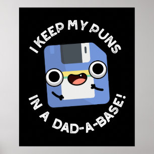 I Behålla mina puns i en Pappa-a-bas Pappa Pun-Mör Poster