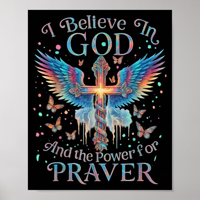 I Believe In God And The Wer Of Prayer Butterfly C Poster (Framsidan)