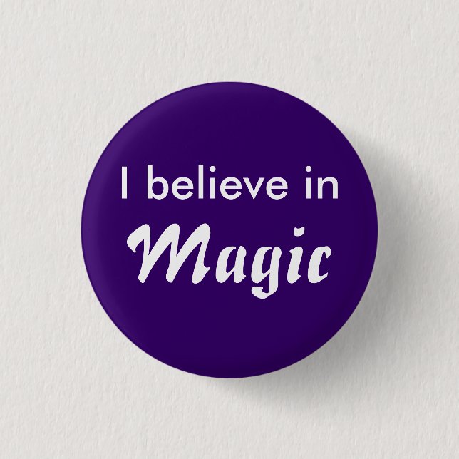I believe in Magic Knapp (Framsida)