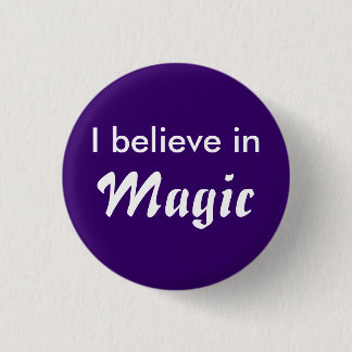 I believe in Magic Knapp