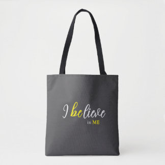 I BeLieve In Me Grey Tote Tygkasse
