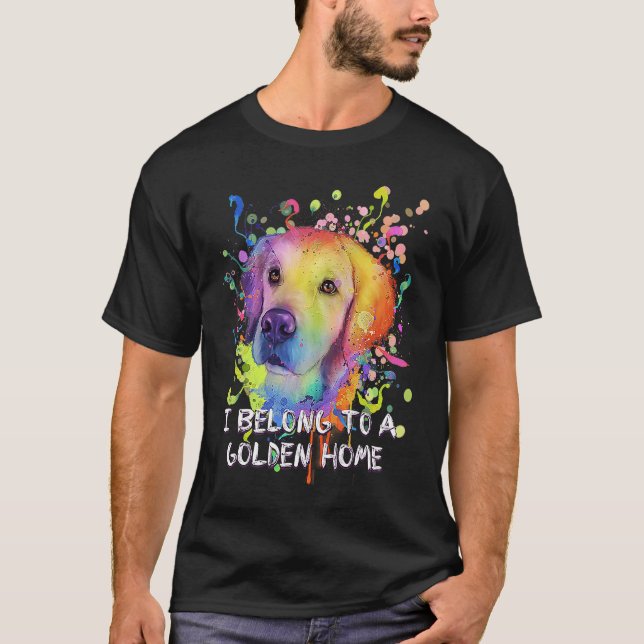 I Belong to a Golden Home Rescue Dog Golden Retrie T Shirt (Framsida)