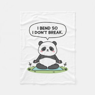“I Bend So I Don’t Break” panda design Fleecefilt