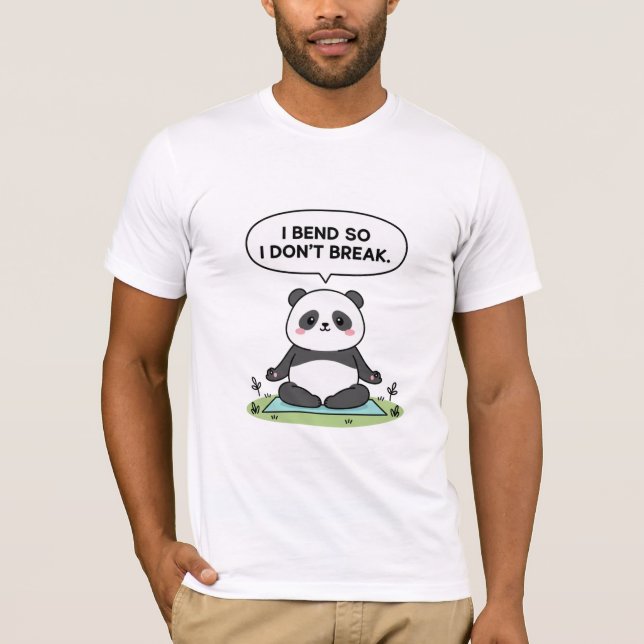 “I Bend So I Don’t Break” panda design T Shirt (Framsida)