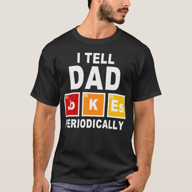 i berätta för pappa skämt t shirt (Framsida)