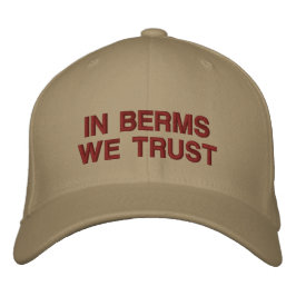 "I Berms We Trust" Broderad Keps