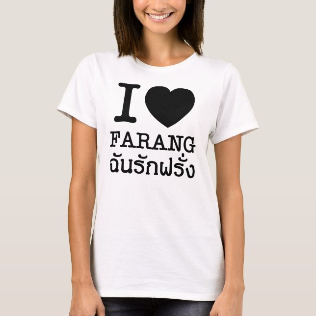 I Black Heart (Kärlek) Farang Tee Shirt (Framsida)