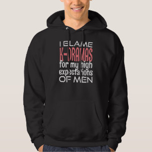 I Blame K Pop Kdrama Sydkorea Music K Popper St Hoodie