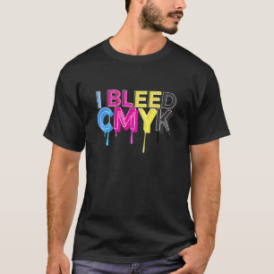 I Bleed CMYK Färg Model Coola Teacher Jokes T Shirt