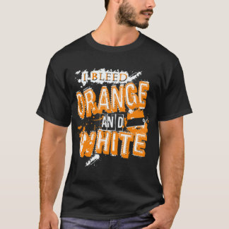 I Bleed Orange and White Tennessee   T Shirt