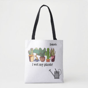 "I blöt my plant Anpassade" Tygkasse