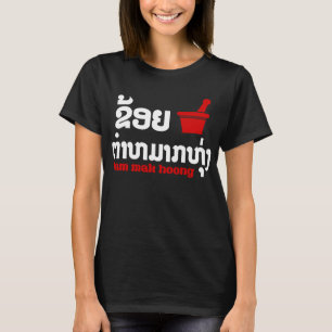 I Bok Bok (Kärlek) Tam Mak Hoong (Lao Food) Tee