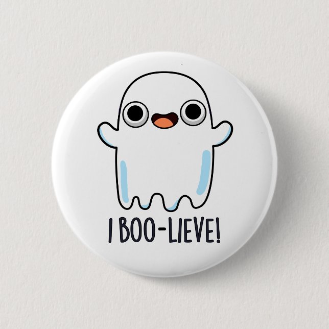 I Boo-lieve Funny Positive Ghost Pun Knapp (Framsida)