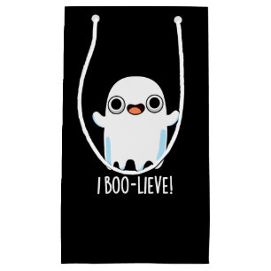 I Boo-lieve Funny Positive Ghost Pun Mörk BG