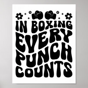 I Boxing each Slå Counts Boxer Sports-Idrottsman Poster
