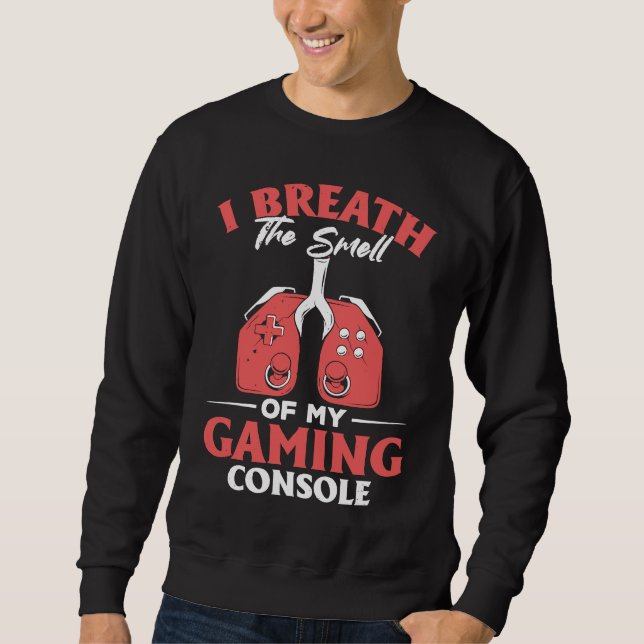 I Breath The Smell Of My Gaming Console  Gaming Lång Ärmad Tröja (Framsida)