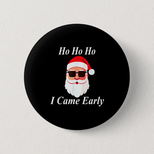 I Came Early Ho Christmas Funny Naughty Dirty Raun Knapp (Framsida)