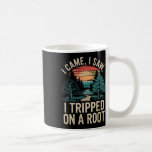 I Came I Saw I Tripped On A Root Uni-adults Humor  Kaffemugg<br><div class="desc">I Came I Saw I Tripped On A Root Uni-adults Humor Party Black Small</div>