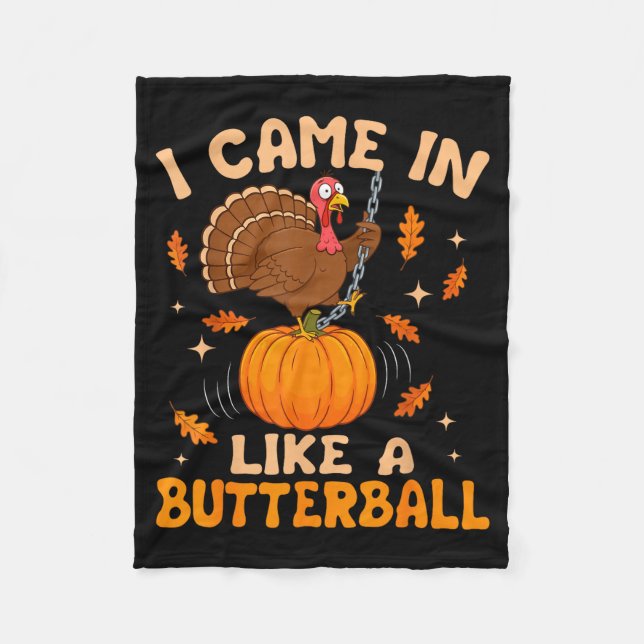 I Came In Like A Butterball Funny Thanksgiving Men Fleecefilt (Framsidan)