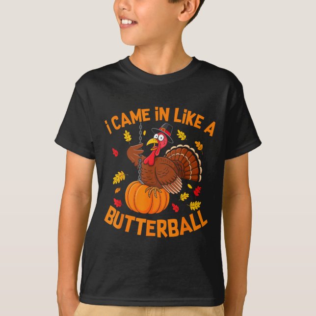 I Came In Like A Butterball Funny Thanksgiving Men T Shirt (Framsida)