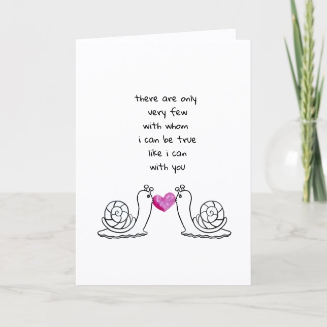 “I Can Be True With You” Romantic Snail Card Helgkort (Framsida)