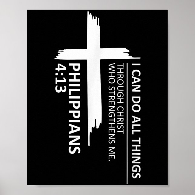 I Can Do All Things Philipans 4_13 Insrational Fai Poster (Framsidan)