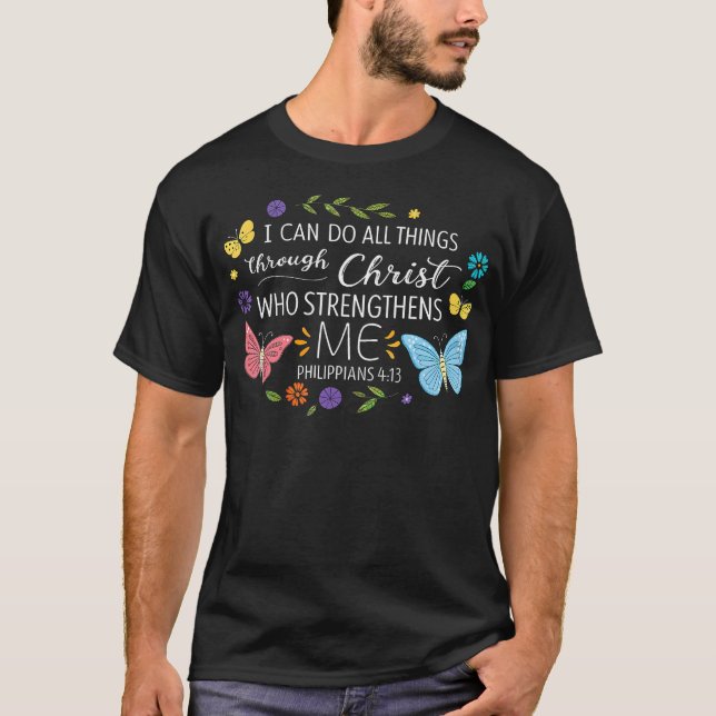 I Can Do All Things Through Christ Bible Verse Rel T Shirt (Framsida)