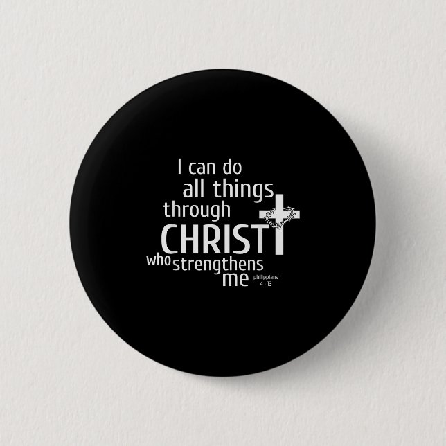 I Can Do All Things Through Christ - Christian Gif Knapp (Framsida)