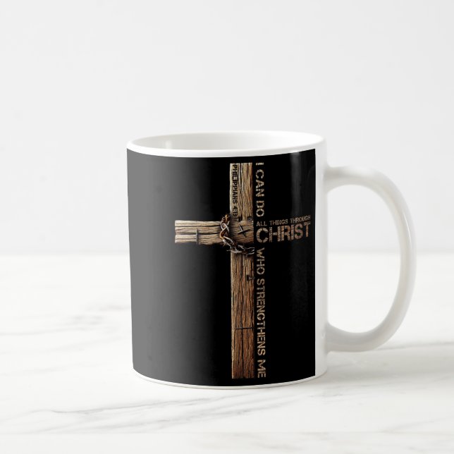 I Can Do All Things Through Christ, Cross Jesus Ch Kaffemugg (Höger)