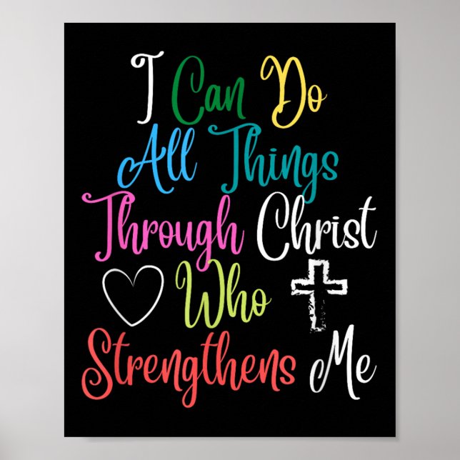 I Can Do All Things Through Christ Philipans 4_13  Poster (Framsidan)