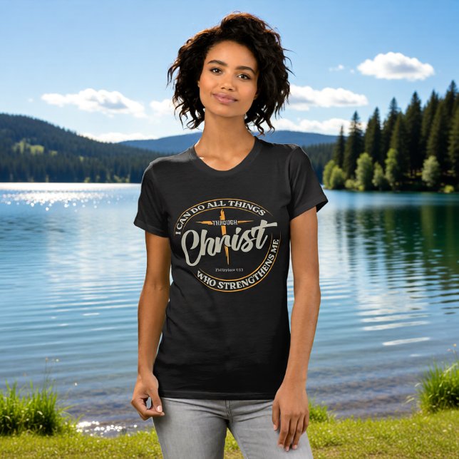 I Can Do All Things Through Christ Philippians 4:1 T Shirt (Skapare uppladdad)